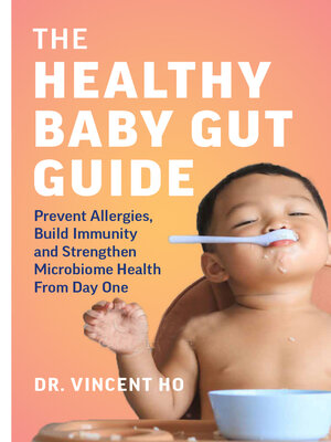 cover image of The Healthy Baby Gut Guide